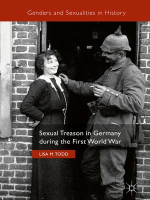 cover image of Sexual Treason in Germany during the First World War